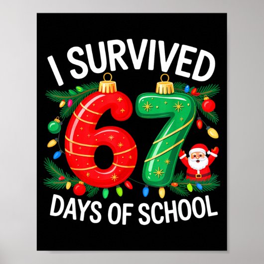 I Survived 67 Days Of School Christmas Candy Cane  ポスター (正面)