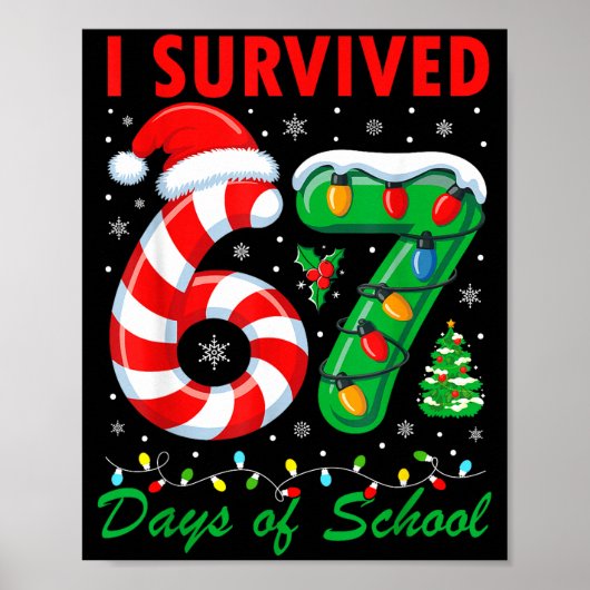 I Survived 67 Days Of School Christmas Candy Cane  ポスター (正面)