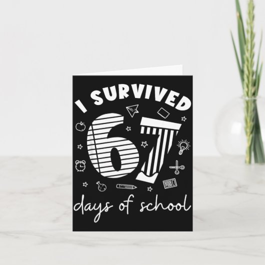 I Survived 67 Days Of School Cool Teacher Design カード (正面)