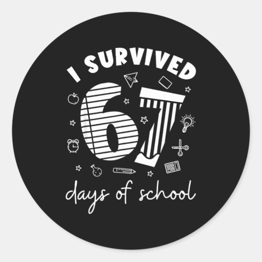I Survived 67 Days Of School Cool Teacher Design  ラウンドシール (正面)