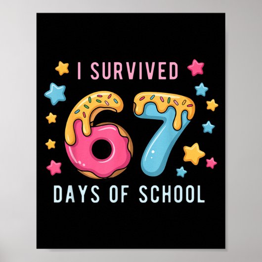 I Survived 67 Days Of School Cute Math Teacher Fun ポスター (正面)