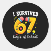 I Survived 67 Days Of School For Teachers Students ラウンドシール (正面)