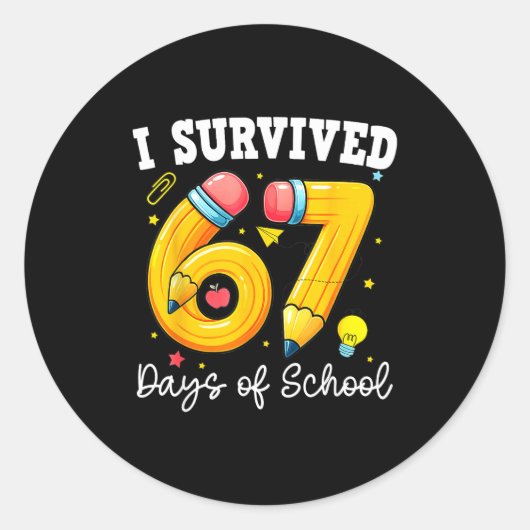 I Survived 67 Days Of School For Teachers Students ラウンドシール (正面)