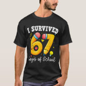 I Survived 67 Days Of School For Teachers Students Tシャツ (正面)