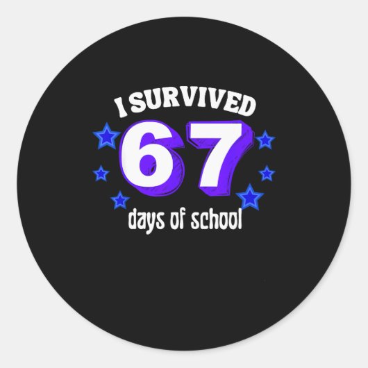 I Survived 67 Days Of School Funny 67 Meme Retro S ラウンドシール (正面)