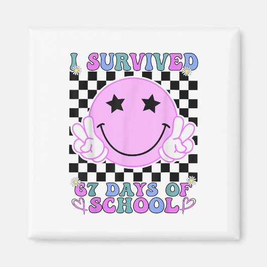 I Survived 67 Days Of School Funny 67 Meme Student マグネット (正面)