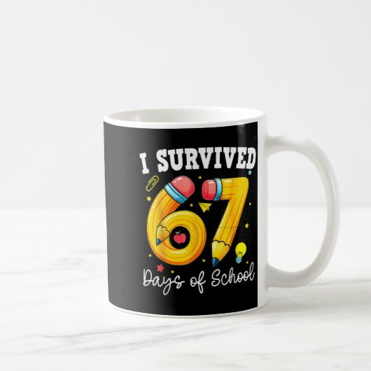 I Survived 67 Days Of School Funny 67 Meme Teacher コーヒーマグカップ (右)