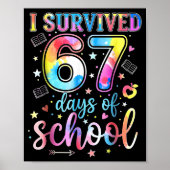 I Survived 67 Days Of School Funny 67 Meme Teacher ポスター (正面)