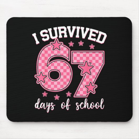 I Survived 67 Days Of School Funny 67 Meme Teacher マウスパッド (正面)