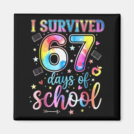 I Survived 67 Days Of School Funny 67 Meme Teacher マグネット (正面)