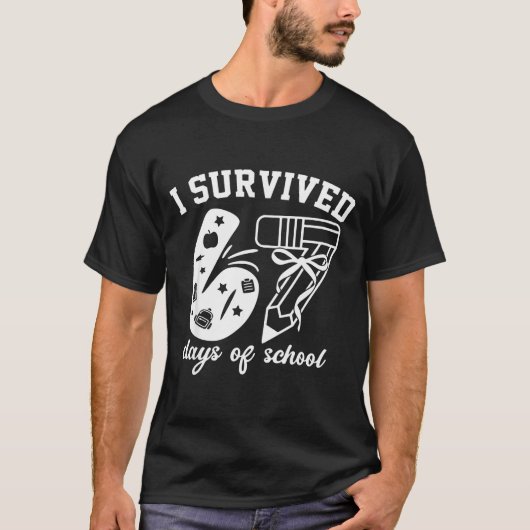 I Survived 67 Days Of School Funny 67 Meme Teacher Tシャツ (正面)