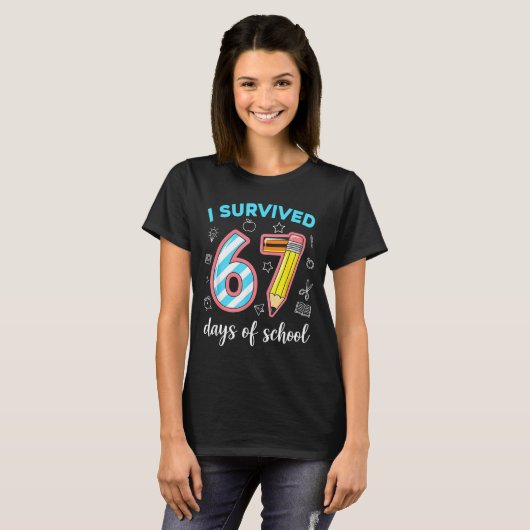 I Survived 67 Days Of School Funny 67 Meme Teacher Tシャツ (正面フル)