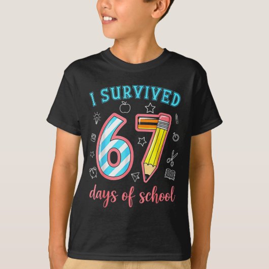I Survived 67 Days Of School Funny 67 Meme Teacher Tシャツ (正面)