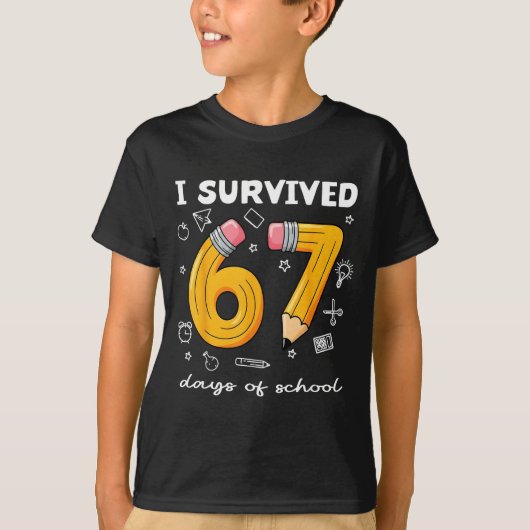I Survived 67 Days Of School Funny 67 Meme Teacher Tシャツ (正面)