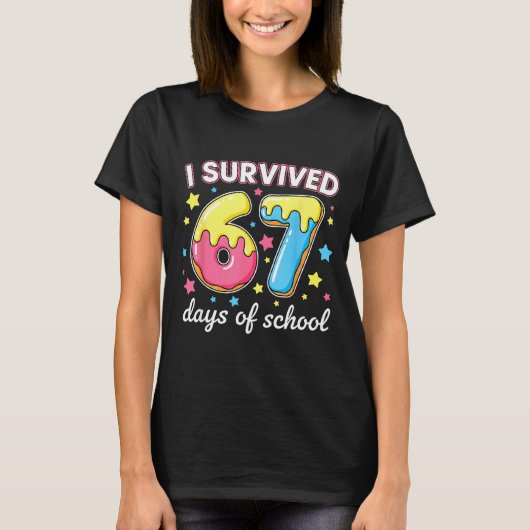 I Survived 67 Days Of School Funny 67 Meme Teacher Tシャツ (正面)