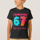 I Survived 67 Days Of School Funny 67 Meme Teacher Tシャツ (正面)