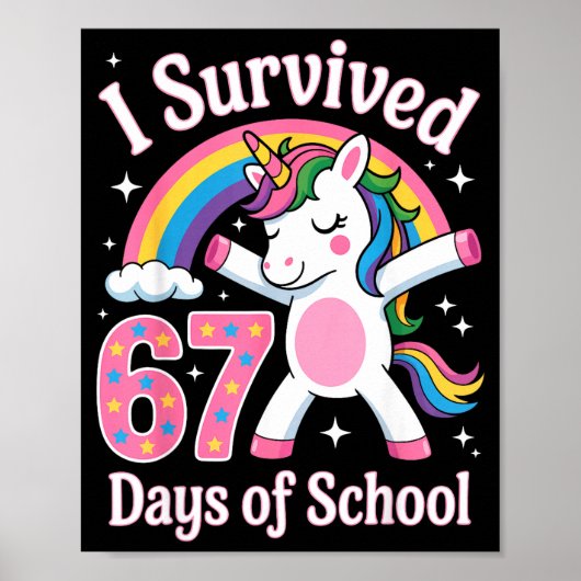 I Survived 67 Days Of School Funny 67 Teachers Kid ポスター (正面)
