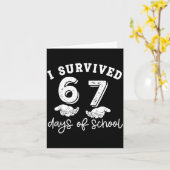 I Survived 67 Days Of School Funny 67 Teachers Stu カード (黄色い花)