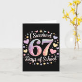 I Survived 67 Days Of School Funny 67 Teachers Stu カード (黄色い花)