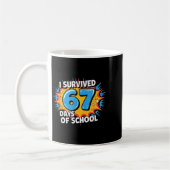 I Survived 67 Days Of School Funny 67 Teachers Stu コーヒーマグカップ (左)