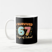 I Survived 67 Days Of School Funny 67 Teachers Stu コーヒーマグカップ (左)