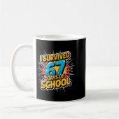 I Survived 67 Days Of School Funny 67 Teachers Stu コーヒーマグカップ (左)