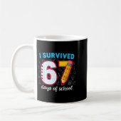 I Survived 67 Days Of School Funny 67 Teachers Stu コーヒーマグカップ (左)
