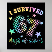I Survived 67 Days Of School Funny 67 Teachers Stu ポスター (正面)