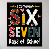 I Survived 67 Days Of School Funny 67 Teachers Stu ポスター (正面)