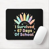 I Survived 67 Days Of School Funny 67 Teachers Stu マウスパッド (マウス)
