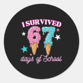 I Survived 67 Days Of School Funny 67 Teachers Stu ラウンドシール (正面)