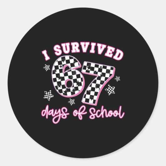 I Survived 67 Days Of School Funny 67 Teachers Stu ラウンドシール (正面)