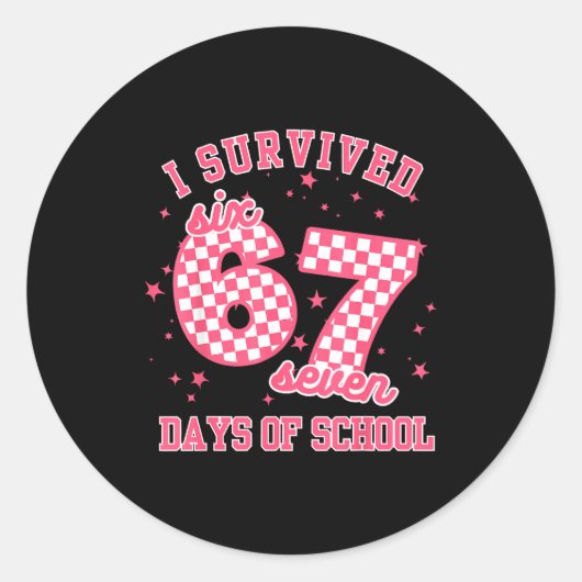 I Survived 67 Days Of School Funny 67 Teachers Stu ラウンドシール (正面)