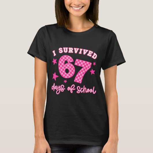 I Survived 67 Days Of School Funny 67 Teachers Stu Tシャツ (正面)