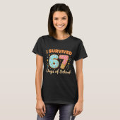 I Survived 67 Days Of School Funny 67 Teachers Stu Tシャツ (正面フル)