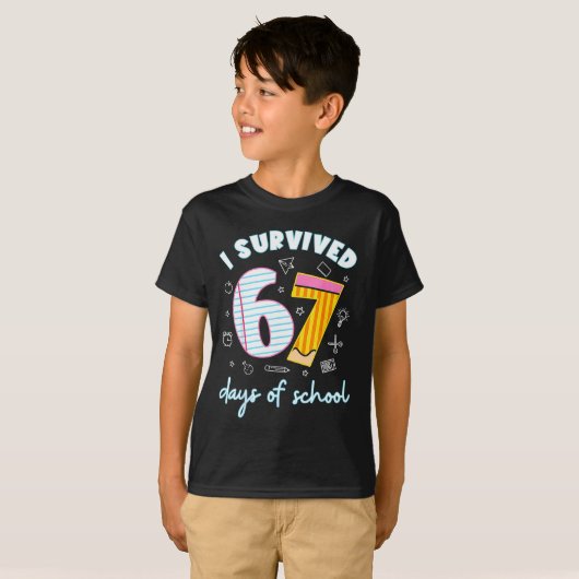 I Survived 67 Days Of School Funny 67 Teachers Stu Tシャツ (正面フル)