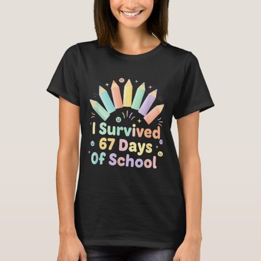 I Survived 67 Days Of School Funny 67 Teachers Stu Tシャツ (正面)