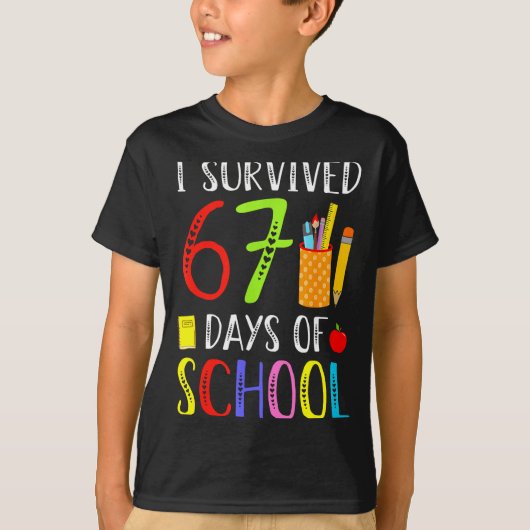 I Survived 67 Days Of School Funny 67 Teachers Stu Tシャツ (正面)