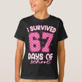 I Survived 67 Days Of School Funny 67 Teachers Stu Tシャツ (正面)