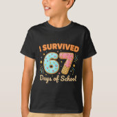 I Survived 67 Days Of School Funny 67 Teachers Stu Tシャツ (正面)