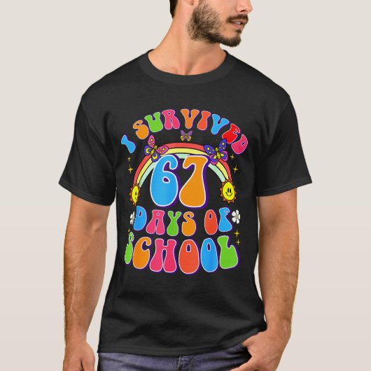 I Survived 67 Days Of School Funny 67 Teachers Stu Tシャツ (正面)