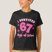 I Survived 67 Days Of School Funny 67 Teachers Stu Tシャツ (正面)