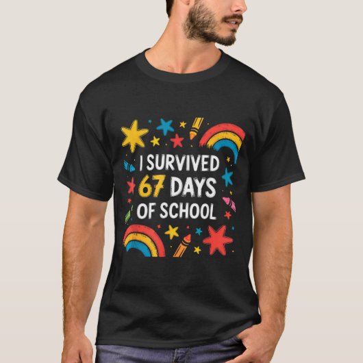 I Survived 67 Days Of School Funny 67 Teachers Stu Tシャツ (正面)
