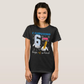I Survived 67 Days Of School Funny 67th Day Teache Tシャツ (正面フル)