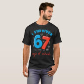 I Survived 67 Days Of School Funny 6 7 Meme Teache Tシャツ (正面フル)