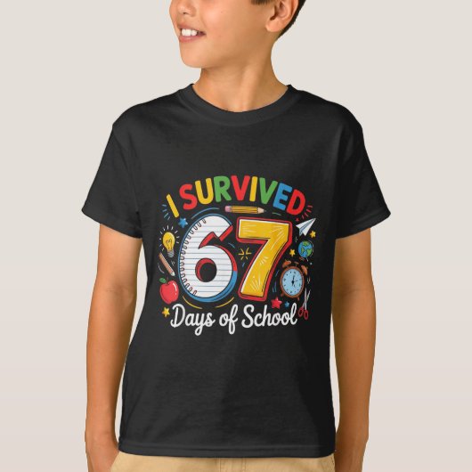 I Survived 67 Days Of School Funny 6 7 Meme Teache Tシャツ (正面)