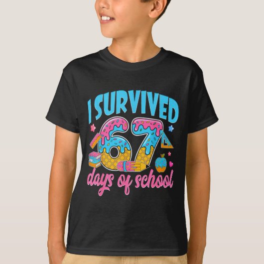 I Survived 67 Days Of School Funny 6 7 Meme Teache Tシャツ (正面)