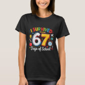 I Survived 67 Days Of School Funny 6 7 Meme Teache Tシャツ (正面)