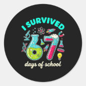 I Survived 67 Days Of School Funny 6 7 Stem Teache ラウンドシール (正面)