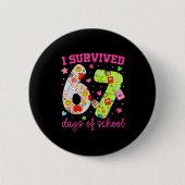 I Survived 67 Days Of School Funny Camouflage Boy 缶バッジ (正面)